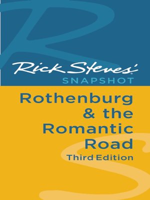 Rick Steves' Snapshot Rothenburg & the Romantic Road - ebook